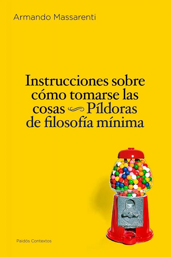 INSTRUCCIONES SOBRE COMO TOMARSE | 9788449324246 | MASSARENTI