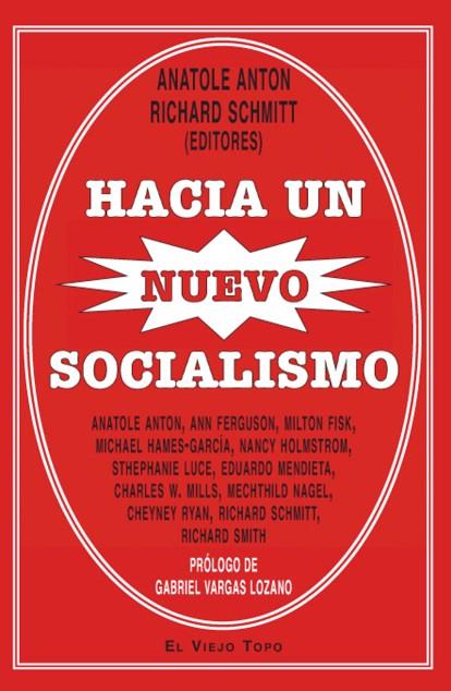 HACIA UN NUEVO SOCIALISMO | 9788492616961 | VARIS