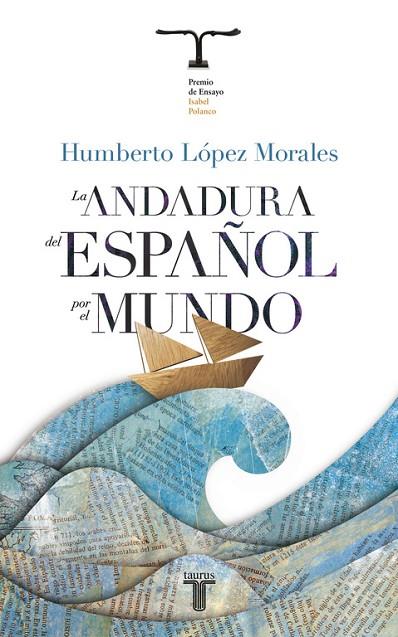 LA ANDADURA DEL ESPAÑOL POR EL | 9788430608041 | MORALES