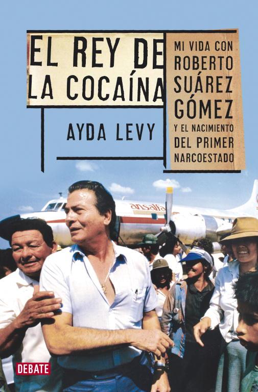 EL REY DE LA COCAINA | 9788499922539 | LEVY