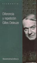 DIFERENCIA Y REPETICION  | 9789505183616 | DELEUZE, GILLES