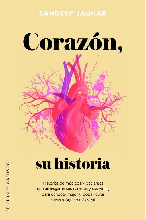 CORAZÓN, SU HISTORIA | 9788491114550 | JAUHAR, SANDEEP