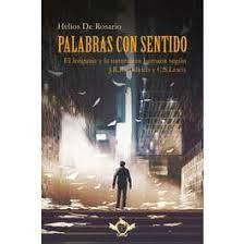 PALABRAS CON SENTIDO | 9788419343420 | DE ROSARIO MARTÍNEZ, HELIOS