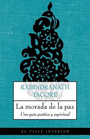 MORADA DE LA PAZ | 9788489920873 | TAGORE