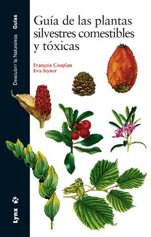 GUÍA DE LAS PLANTAS SILVESTRES COMESTIBLES Y TÓXICAS | 9788487334986 | COPULAN, FRANÇOIS