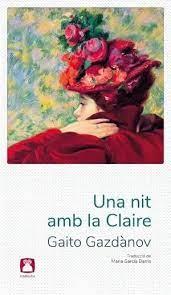 UNA NIT AMB LA CLAIRE | 9788412446739 | GAZDÀNOV, GAITO