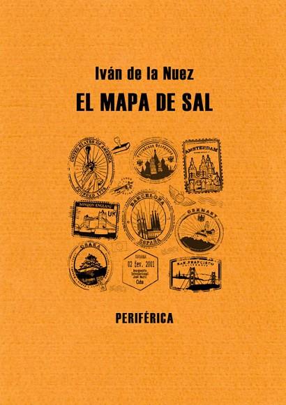 EL MAPA DE SAL | 9788492865093 | DE LA NUEZ, IVAN