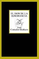 DON DE LA IGNORANCIA M-223 | 9788483109625 | CORREDOR-MATHEOS, JO