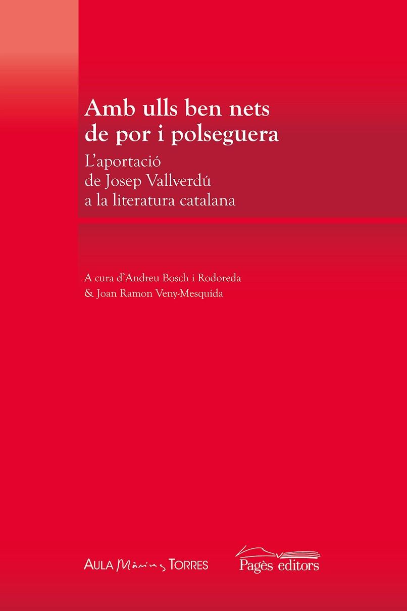 AMB ULLS BEN NETS DE POR I POLSEGUERA | 9788413035512 | VARIOS AUTORES