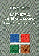 INEFC DE BARCELONA 1976-2001 | 9788439361831 | PUIG I BARATA, NURIA