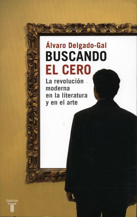 BUSCANDO EL CERO | 9788430605590 | ÁLVARO DELGADO-GAL