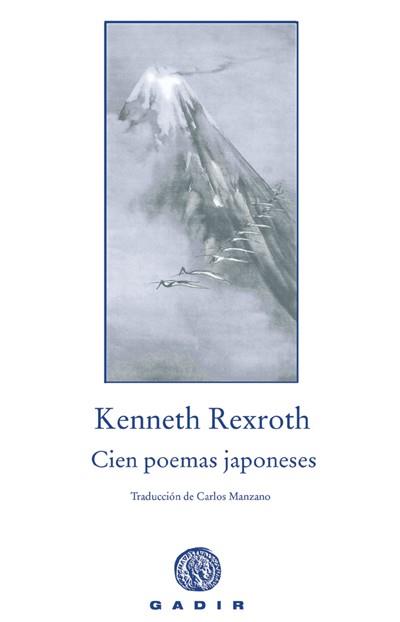 CIEN POEMAS JAPONESES | 9788493603328 | REXROTH