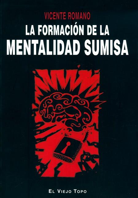 LA FORMACION DE LA MENTALIDAD | 9788496831100 | ROMANO