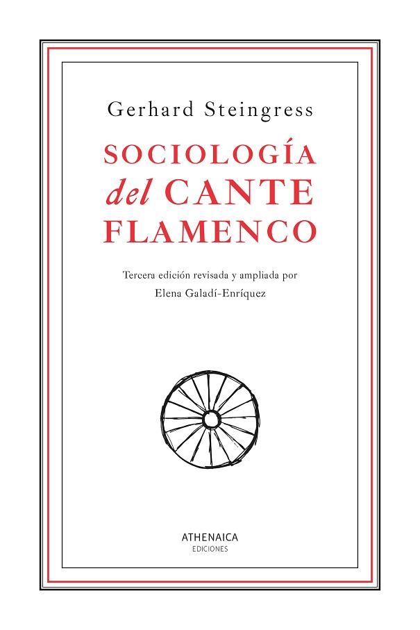 SOCIOLOGÍA DEL CANTE FLAMENCO | 9788419874603 | STEINGRESS, GERHARD