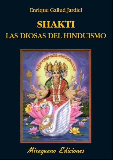 SHAKTI LAS DIOSAS DEL HINDUISMO | 9788478133871 | GALLUD