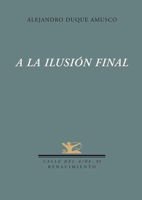 A LA ILUSIO FINAL | 9788484724018 | AMUSCO