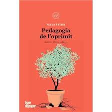 PEDAGOGIA DE L'OPRIMIT | 9788418705885 | FREIRE, PAULO