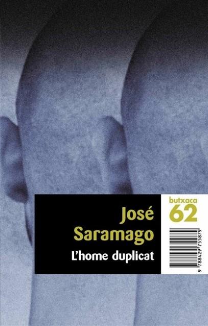 L'HOME DUPLICAT | 9788429755879 | JOSÉ SARAMAGO