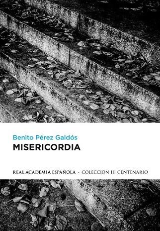 MISERICORDIA R.A.E. | 9788420414584 | PÉREZ GALDÓS