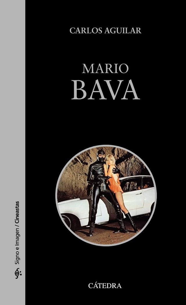 MARIO BAVA | 9788437630960 | AGUILAR GUTIÉRREZ, CARLOS