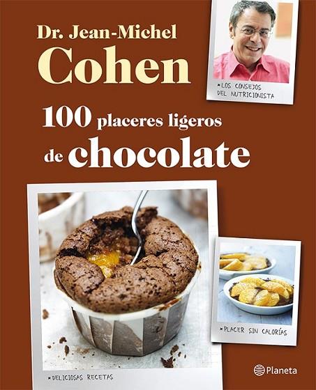 100 PLACERES LIGEROS DE CHOCOLAT | 9788408026532 | COHEN