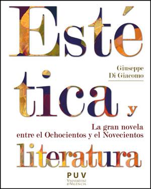 ESTÉTICA Y LITERATURA. LA GRAN NOVELA ENTRE 1800 Y 1900 | 9788437091693 | DI GIACOMO, GIUSEPPE