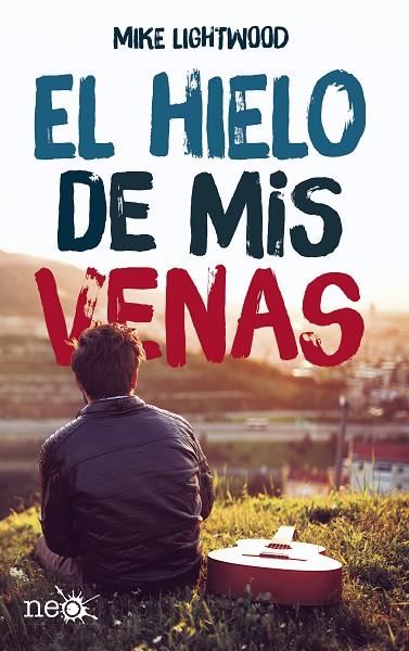 EL HIELO DE MIS VENAS | 9788417002046 | LIGHTWOOD, MIKE