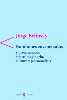 BOMBONES ENVENENADOS | 9788476283318 | JORGE  BELINSKY