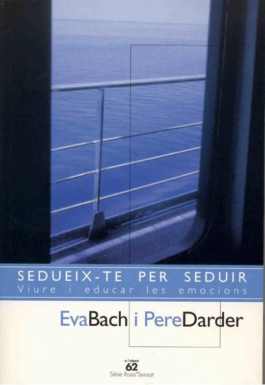 SEDUEIX-TE PER SEDUIR | 9788429751093 | DARDER, PERE ; BACH,