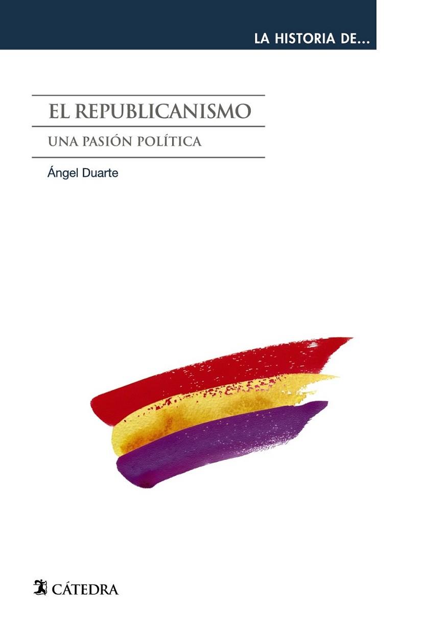 EL REPUBLICANISMO | 9788437631325 | DUARTE MONSERRAT, ÁNGEL