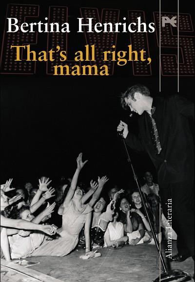 THAT'S ALL RIGHT, MAMA | 9788420668833 | HENRICHS