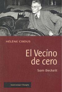 EL VECÍNO DE CERO | 9788494875076 | HÉLÈNE CIXOUS