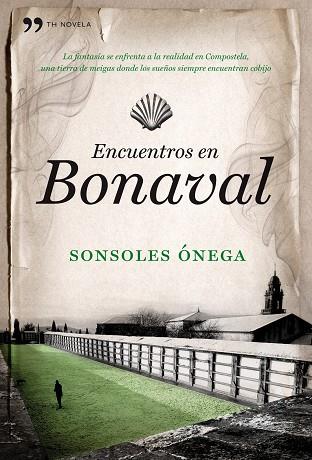 ENCUENTROS EN BONAVAL | 9788484608691 | ONEGA