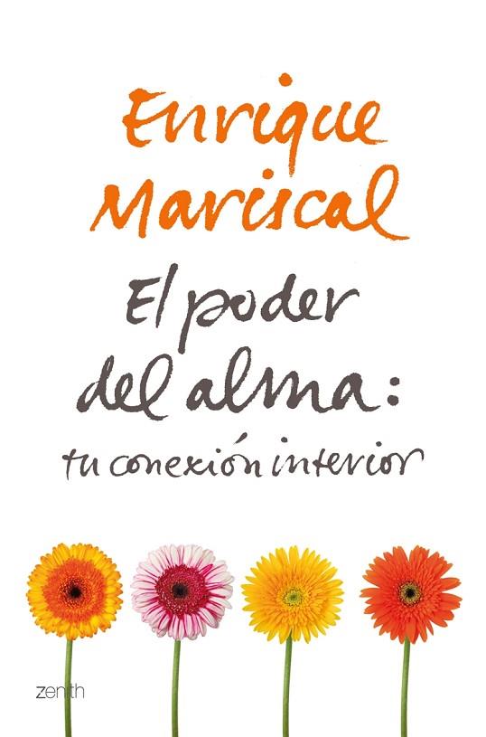 EL PODER DEL ALMA: TU CONEXION I | 9788408079675 | MARISCAL