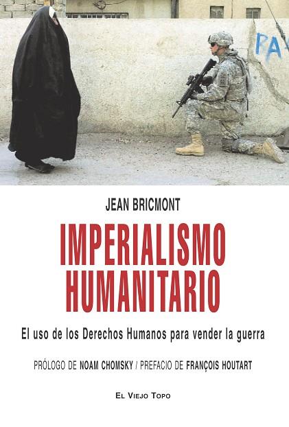 IMPERIALISMO HUMANITARIO | 9788496831834 | BRICMONT