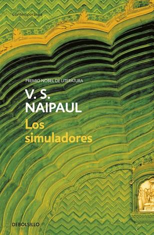 LOS SIMULADORES | 9788483469842 | NAIPAUL