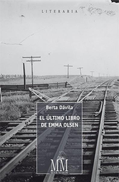 EL ÚLTIMO LIBRO DE EMMA OLSEN | 9788498655971 | DÁVILA