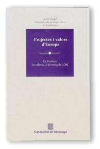 PROJECTES I VALORS D'EUROPA M-32 | 9788439358701 | PUJOL, JORDI