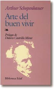 ARTE BUEN VIVIR | 9788471664150 | SCHOPENHAUER, ARTHUR