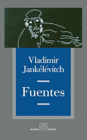 FUENTES | 9788493486860 | JANKELEVITCH