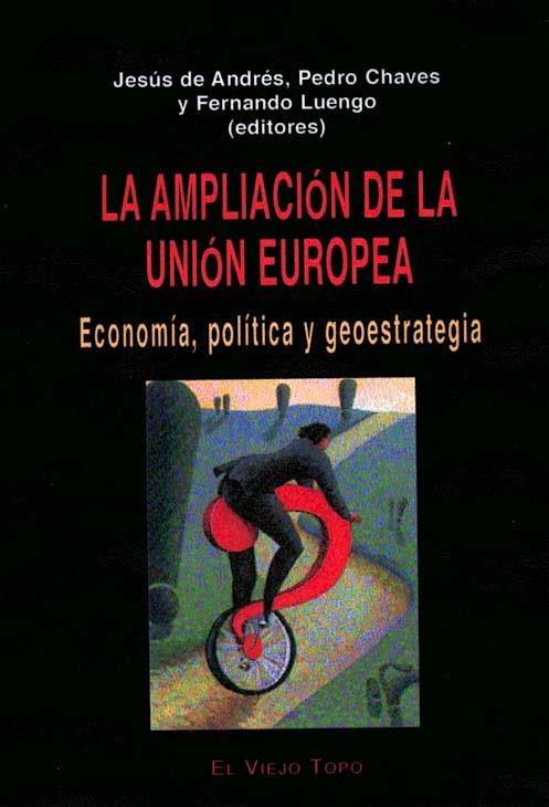 AMPLIACION DE LA UNION EUROPEA | 9788495776358 | DIVERSOS