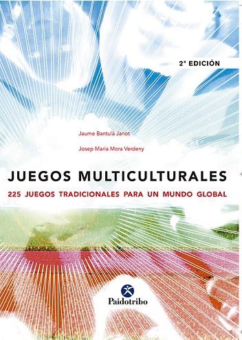 JUEGOS MULTICULTURALES | 9788480196697 | BANTULA JANOT, JAUME