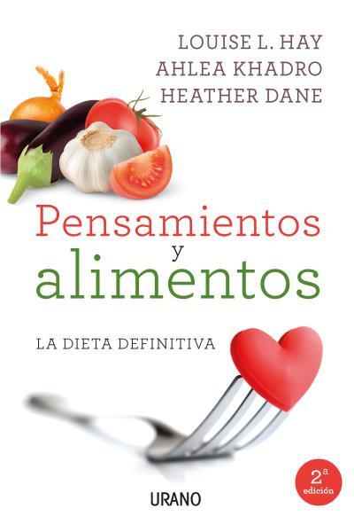 PENSAMIENTOS Y ALIMENTOS | 9788479539214 | HAY, LOUISE