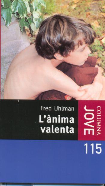 L'ANIMA VALENTA | 9788466409773 | UHLMAN