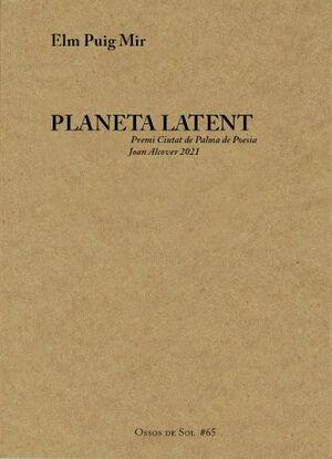 PLANETA LATENT | 9788412429824 | PUIG MIR, ELM