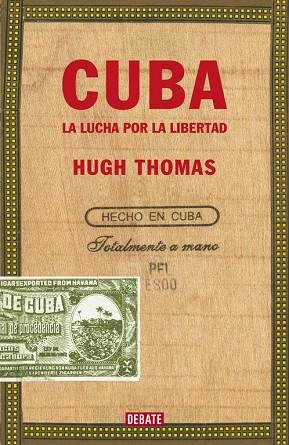 CUBA LA LUCHA POR LA LIBERTAD | 9788483069035 | THOMAS