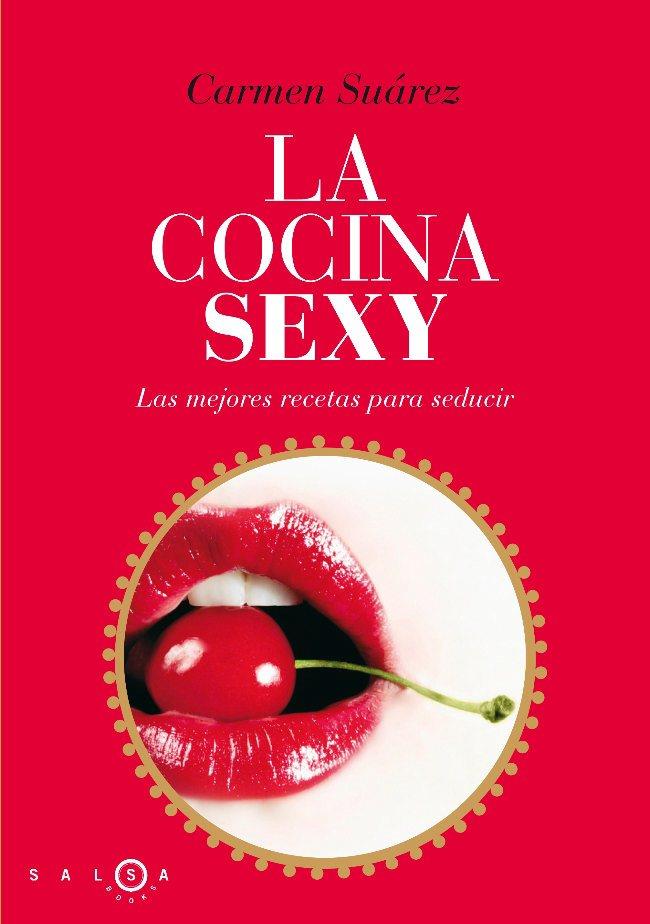 LA COCINA SEXY | 9788496599536 | SUAREZ