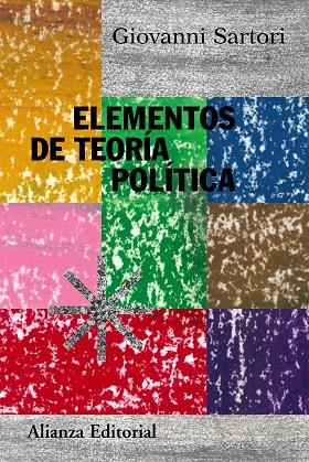 ELEMENTOS TEORIA POLITICA | 9788420647876 | SARTORI