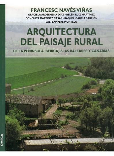 ARQUITECTURA DEL PAISAJE RURAL | 9788428212717 | NAVÉS VIÑAS