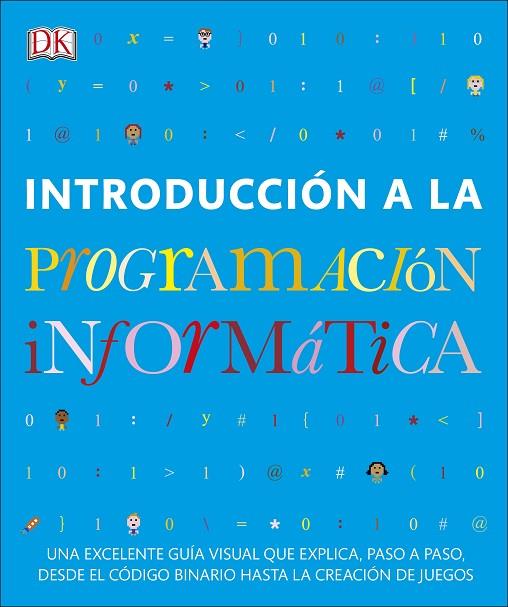 INTRODUCCIÓN A LA PROGRAMACIÓN INFORMÁTICA | 9780241420546 | VARIOS AUTORES,